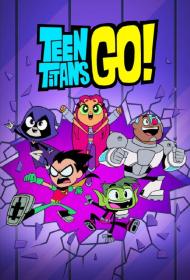 Teen Titans Go S08E03 Looking For Love 720p CN WEBRip AAC2.0 H264<span style=color:#39a8bb>-NTb[rarbg]</span>
