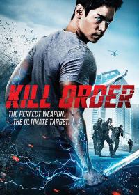 【首发于高清影视之家 】超能暴力对决[简繁英字幕] Kill Order 2017 BluRay 1080p DTS-HD MA 5.1 x265 10bit<span style=color:#39a8bb>-ALT</span>