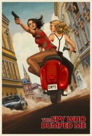 The Spy Who Dumped Me 2018 720p BRRip x264