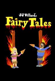 JJ Villards Fairy Tales S01 720p HDTVRip DD 5.1 x264-JimmyJ