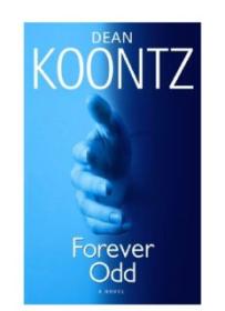 Forever Odd (Odd Thomas Novels) ( PDFDrive )