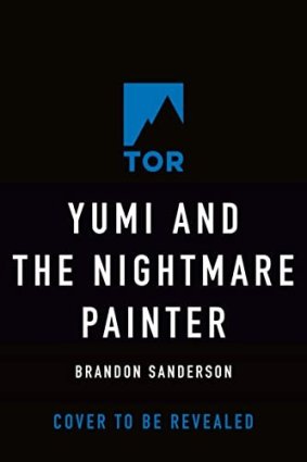 Yumi and the Nightmare Painter by Brandon Sanderson EPUB