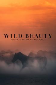 Wild Beauty Mustang Spirit of the West 2022 720p AMZN WEBRip 800MB x264<span style=color:#39a8bb>-GalaxyRG[TGx]</span>