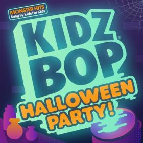 Kidz Bop Kids - KIDZ BOP Halloween Party! (2020) Mp3 320kbps<span style=color:#39a8bb> [PMEDIA]</span>