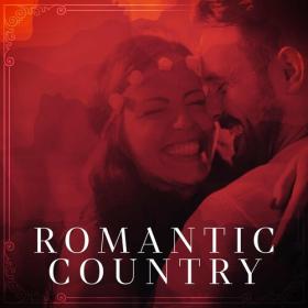 Various Artists - Romantic Country (2022) Mp3 320kbps<span style=color:#39a8bb> [PMEDIA]</span>