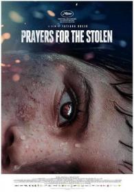 Prayers for the Stolen - Noche de Fuego [2021 - Mexico] drama