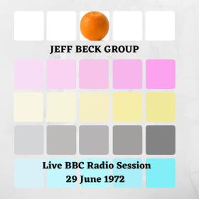Jeff Beck Group - Jeff Beck Group Live BBC Radio Session, 29 June 1972 (2023) FLAC<span style=color:#39a8bb> [PMEDIA]</span>