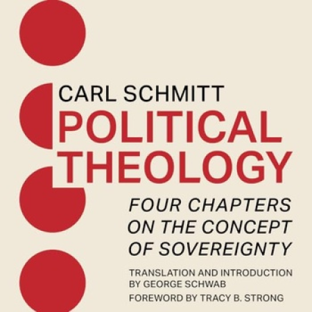 Political Theology - Four Chapters on the Concept of Sovereignty