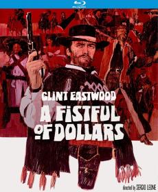 Fistful Of Dollars [1964 BDRemux]