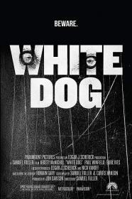 【更多高清电影访问 】白狗[中文字幕] White Dog 1982 BluRay 1080p LPCM 1 0 x265 10bit-10010@BBQDDQ COM 7.78GB