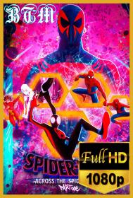 Spider Man Across The Spider Verse 2023 1080p ENG And ESP LATINO Multi Sub DDP5.1 Atmos MKV<span style=color:#39a8bb>-BEN THE</span>