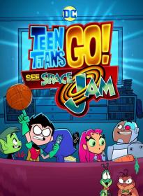 Teen Titans Go! See Space Jam 2021 1080p WEB-DL DD 5.1 H.264<span style=color:#39a8bb>-CMRG</span>