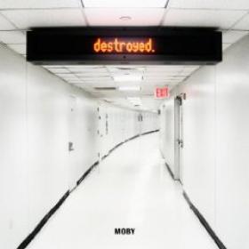 Moby - Destroyed [2011]