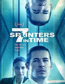 7 Splinters in Time (2018) 720p WEB-DL x264 ESubs
