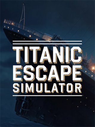 Titanic Escape Simulator <span style=color:#39a8bb>[FitGirl Repack]</span>
