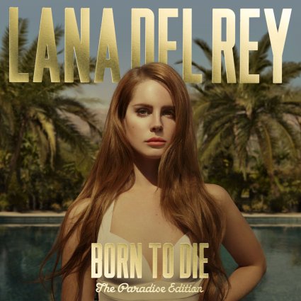 Lana Del Rey - Born To Die The Paradise Edition [2CD] [Japanese Edition] [2012] [FLAC]-Sc4r3cr0w
