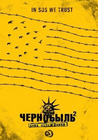 Chernobyl Zona otchuzhdeniya 2014-2017 HDTV (1080i) Nikolspup