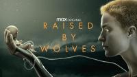 Raised By Wolves S01 1080p AMZN WEB-DL DDP5.1 H.264-FLUX_EniaHD