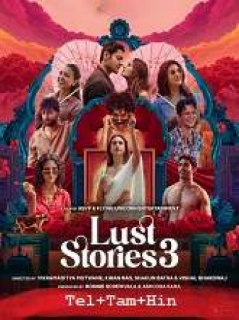 Pany - Lust Stories 3 (2026) v2 HQ HDRip - x264 - [Tel + Tam + Hin] - AAC - 550MB - ESub