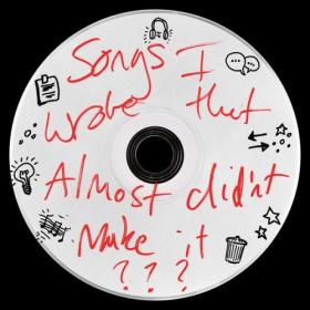 Ed Sheeran - songs I wrote that almost didn't make it (2024) [16Bit-44.1kHz] FLAC<span style=color:#39a8bb> [PMEDIA]</span>