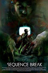 Sequence Break 2017 DVDRip x264<span style=color:#39a8bb>-SPOOKS[rarbg]</span>