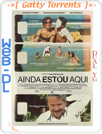 Ainda estou aqui 2024 1080p WEB-DL H.264 Dual YG