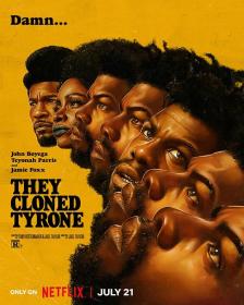 【高清影视之家发布 】他们克隆了蒂龙[简繁英字幕] They Cloned Tyrone 2023 1080p NF WEB-DL DDP 5.1 Atmos H.264<span style=color:#39a8bb>-DreamHD</span>