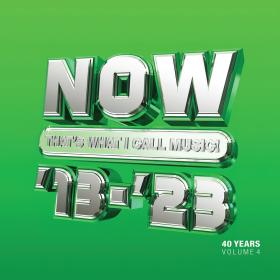 Various Artists - NOW That's What I Call 40 Years Vol  4 - 2013-2023 (2023) Mp3 320kbps<span style=color:#39a8bb> [PMEDIA]</span>
