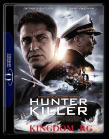 Hunter Killer 2018 1080p BluRay x264 DTS - 5-1 KINGDOM-RG