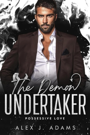 Infernal Love 01 - The Demon Undertaker by Alex J Adams (Caius Ashburn) m4b