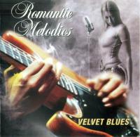 VA - Romantic Melodies Velvet Blues (2004) MP3