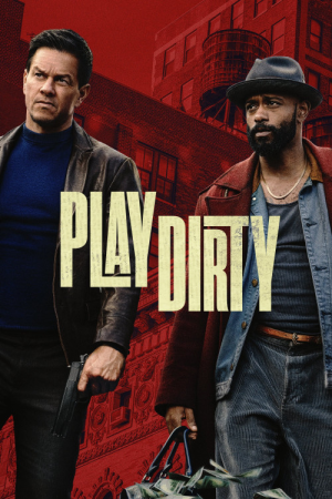 Play Dirty (2025) [1080p] [WEBRip] [5.1] <span style=color:#39a8bb>[YTS]</span>
