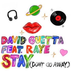 David Guetta - Stay (Don't Go Away) [feat  Raye] (2019) Single Mp3 Song 320kbps<span style=color:#39a8bb> [PMEDIA]</span>