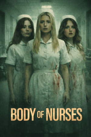 Body Of Nurses (2026) [720p] [WEBRip]