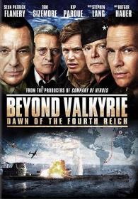 Beyond Valkyrie Dawn of the Fourth Reich 2016 1080p WEB-DL X264
