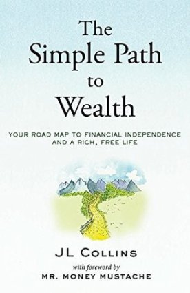 THE SIMPLE PATH TO WEALTH - JL Collins (epub)(Nonfiction)