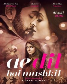 Ae Dil Hai Mushkil [2016] Hindi DVDRip x264 700MB ESubs