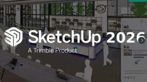 SketchUp Pro 2026 v26.2.243 (x64) Multilingual