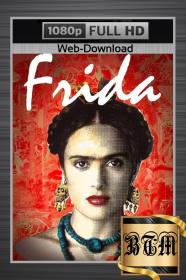 Frida 2002 1080p WEB-DL ENG LATINO DD 5.1 H264<span style=color:#39a8bb>-BEN THE</span>