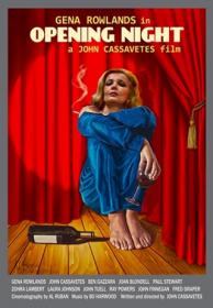 Opening Night 1977 (John Cassavetes) 1080p BRRip x264-Classics