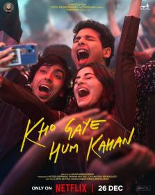 Kho Gaye Hum Kahan (2023) - 1080p - WEB-DL - 1080p  -  [Tamil + Telugu + Hindi] - 3.4GB - ESub <span style=color:#39a8bb>- QRips</span>