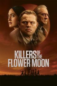 Killers Of The Flower Moon 2023 REPACK 1080p WEB-DL x265 6CH<span style=color:#39a8bb>-NoGroup</span>