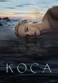 Kosa 2021 WEB-DLRip 25Kuzmich