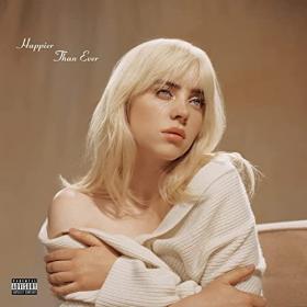 Billie Eilish - Happier Than Ever (Explicit) (2021) Mp3 320kbps Album<span style=color:#39a8bb> [PMEDIA]</span>