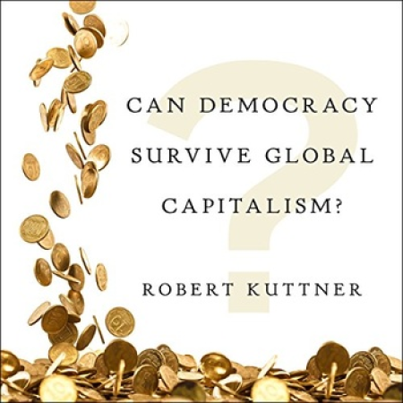 Can Democracy Survive Global Capitalism m4b