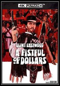 A Fistful of Dollars 1964 BDRip 2160p UHD SDR DD 5.1 gerald99