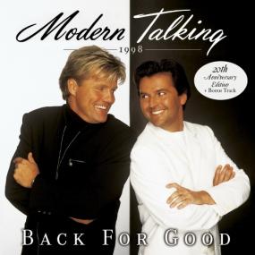 Modern Talking â€Ž- Back For Good (The 7th Album) [2xLPs, Limited Edition'2018] (1998)