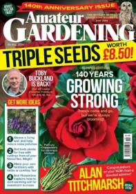 Amateur Gardening - 11 May 2024 (True PDF)