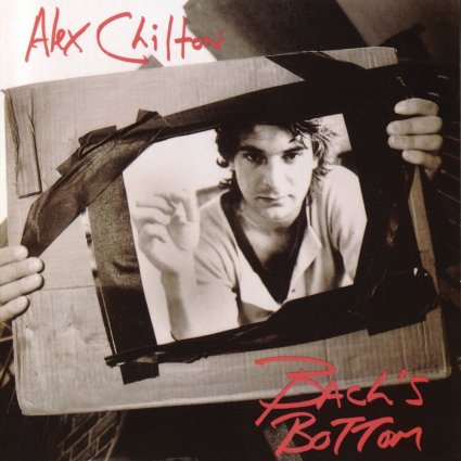 Alex Chilton - Bach's Bottom (1975 Rock) [Flac 16-44]