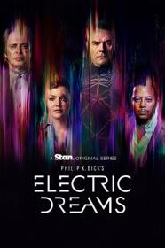 Philip K Dick's Electric Dreams